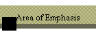 Area of Emphasis